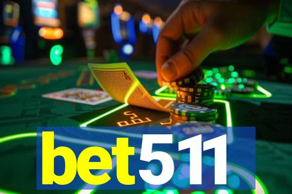 bet511