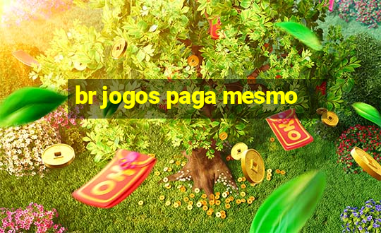 br jogos paga mesmo