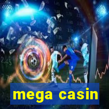 mega casin