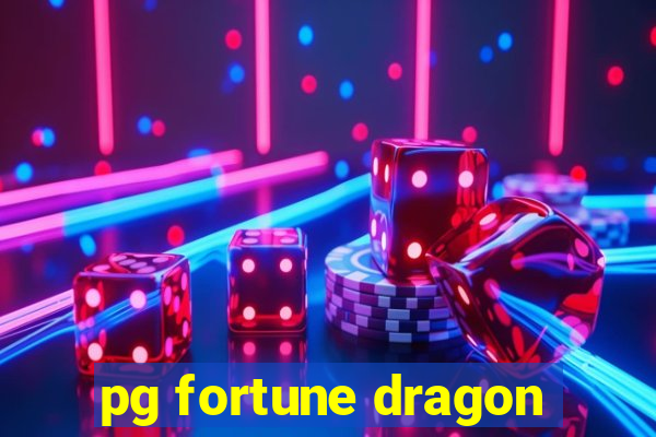 pg fortune dragon