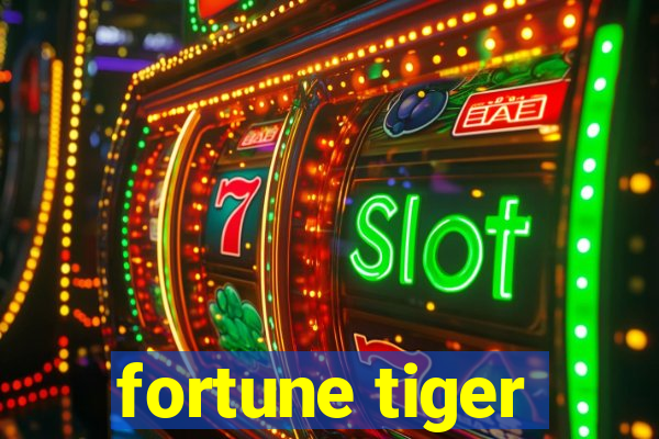 fortune tiger