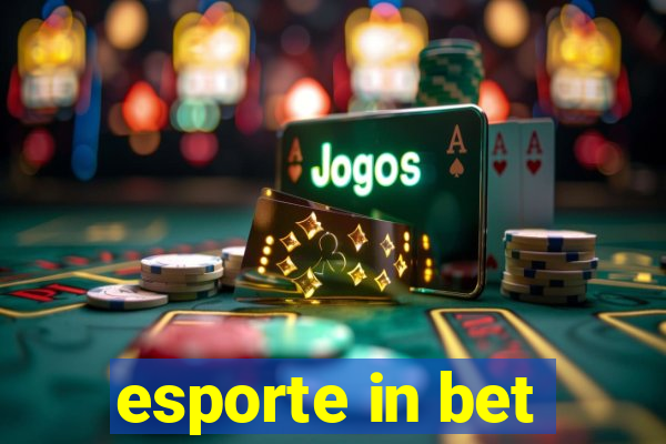 esporte in bet