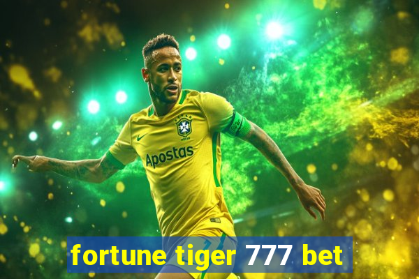 fortune tiger 777 bet