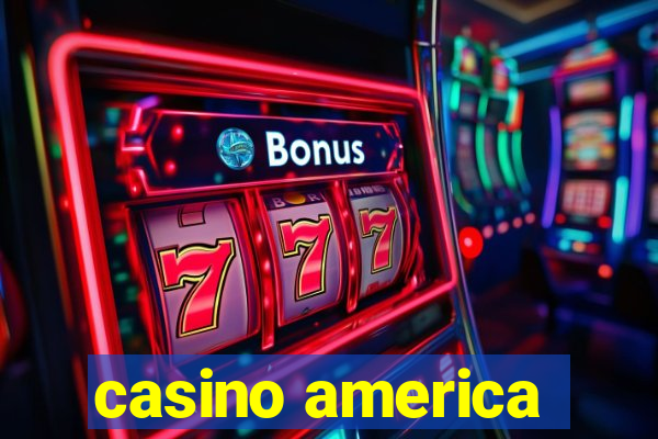 casino america