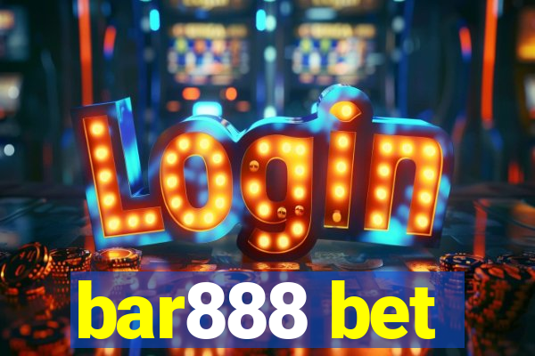 bar888 bet