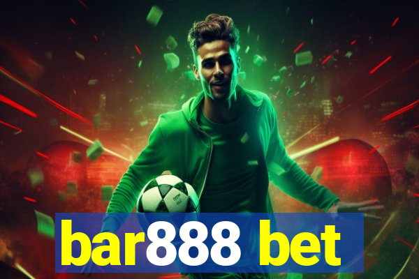 bar888 bet