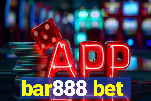 bar888 bet