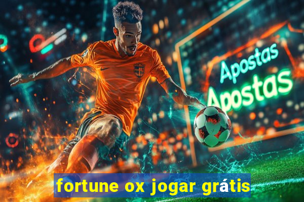 fortune ox jogar grátis