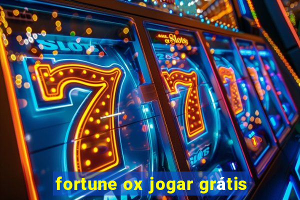 fortune ox jogar grátis