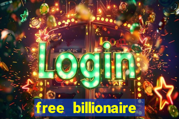 free billionaire casino chips