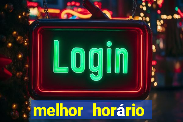 melhor horário para jogar fortune coelho