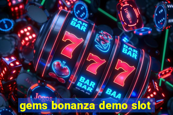 gems bonanza demo slot