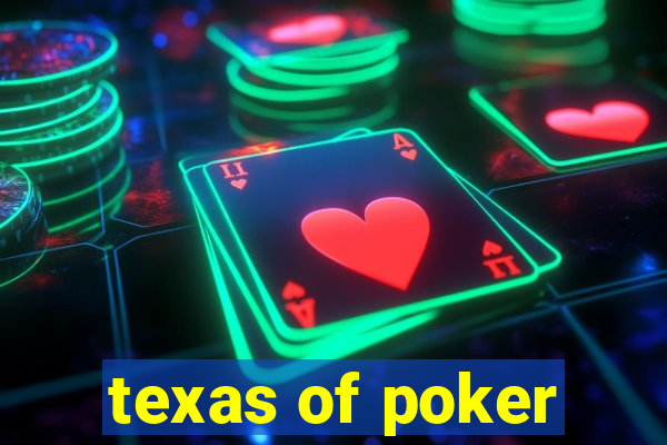 texas of poker