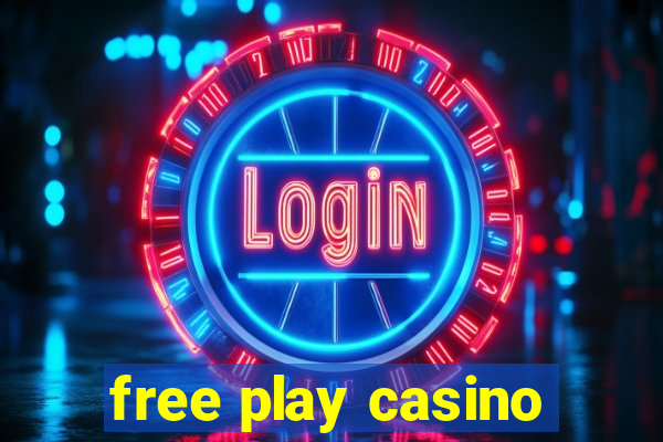 free play casino