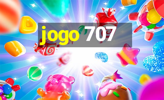 jogo 707