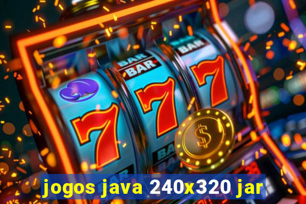 jogos java 240x320 jar