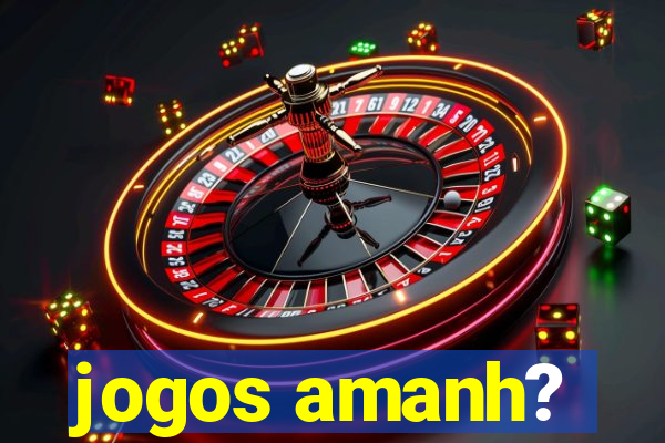 jogos amanh?