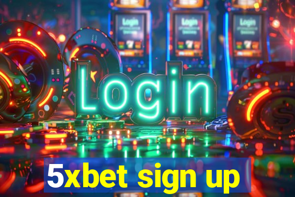 5xbet sign up