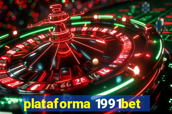 plataforma 1991bet