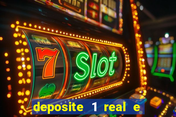 deposite 1 real e ganhe 10 vai de bet