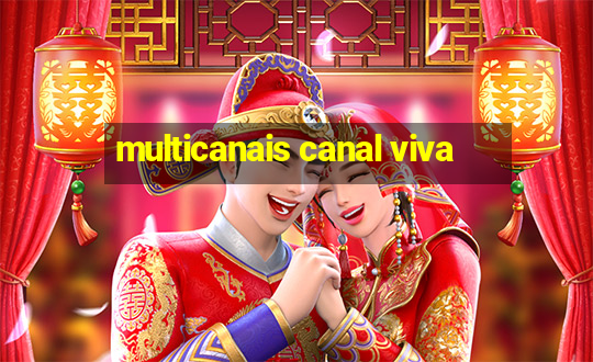 multicanais canal viva