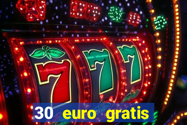 30 euro gratis casino bonus