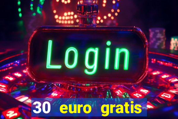 30 euro gratis casino bonus