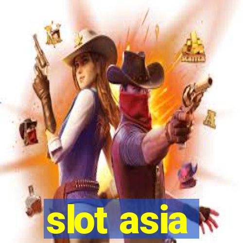 slot asia