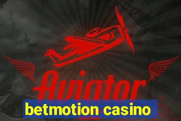 betmotion casino