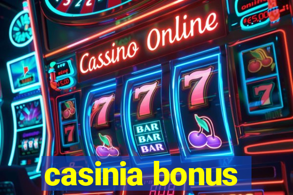 casinia bonus