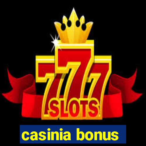 casinia bonus