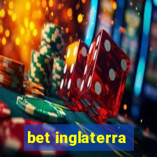 bet inglaterra