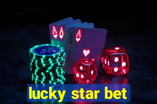 lucky star bet