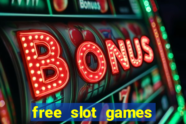 free slot games with bonus spins