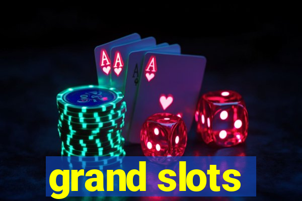 grand slots