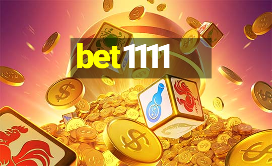 bet1111