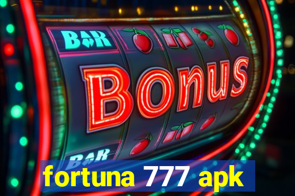 fortuna 777 apk