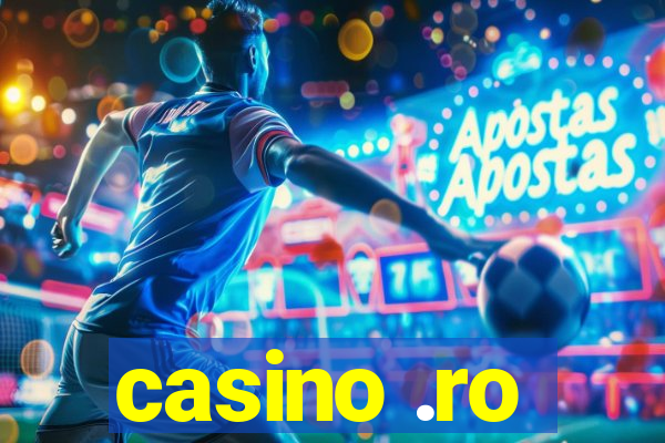 casino .ro