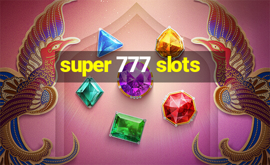 super 777 slots