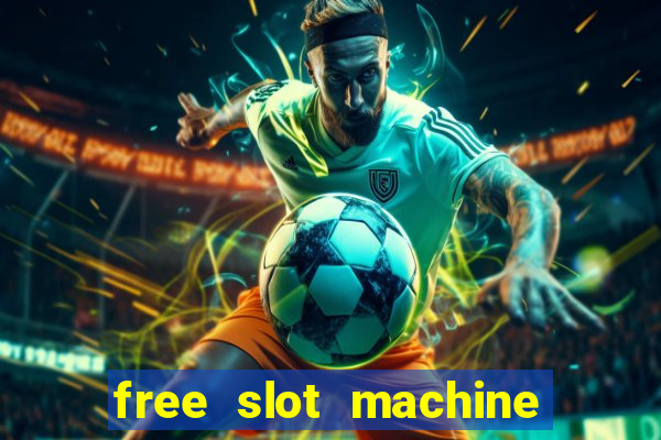 free slot machine play no download