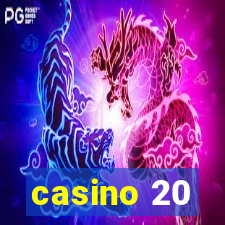 casino 20