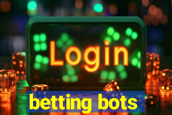 betting bots