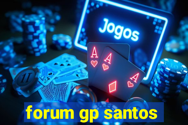 forum gp santos