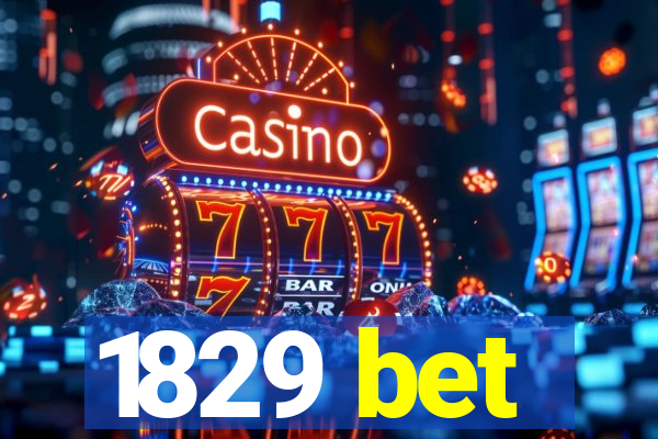 1829 bet