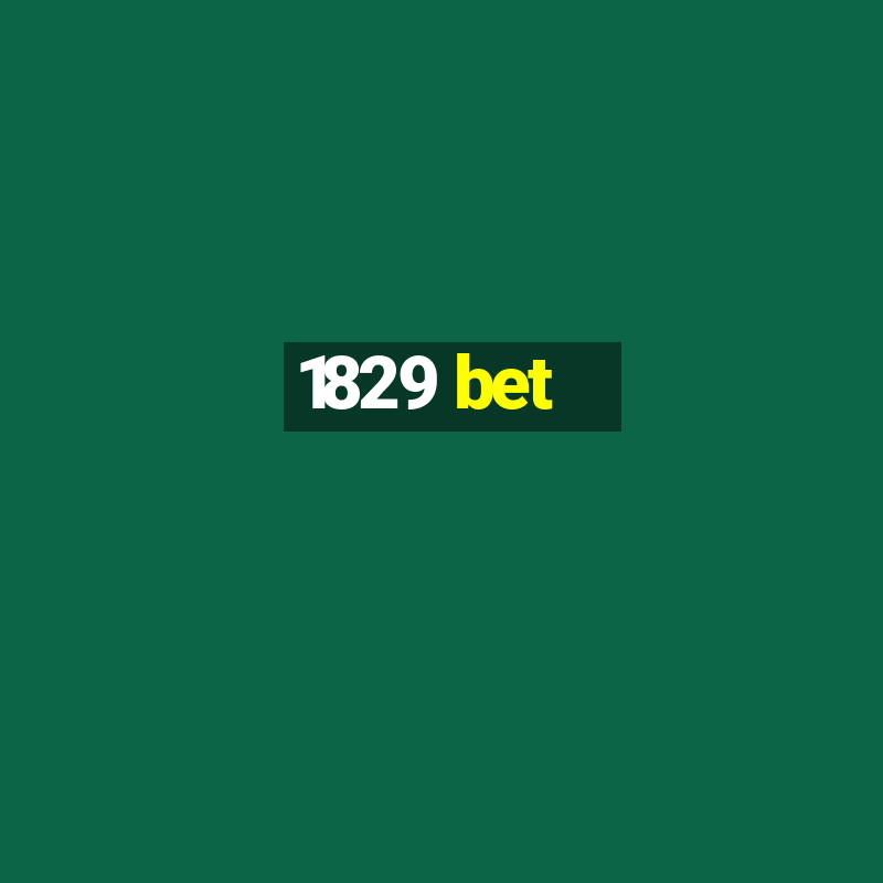 1829 bet