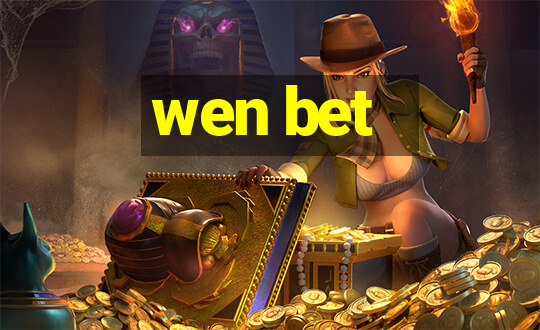 wen bet