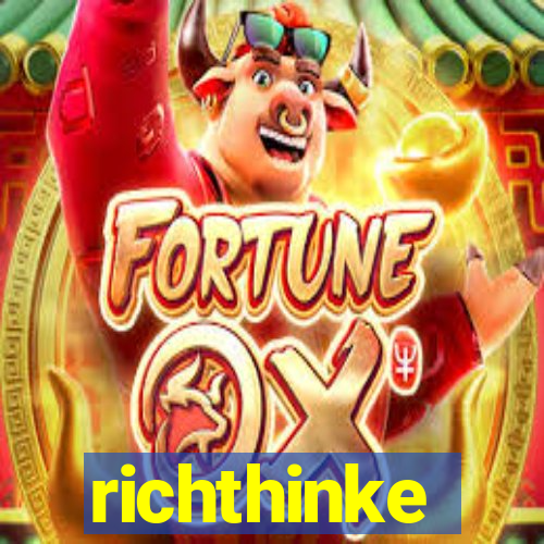 richthinke