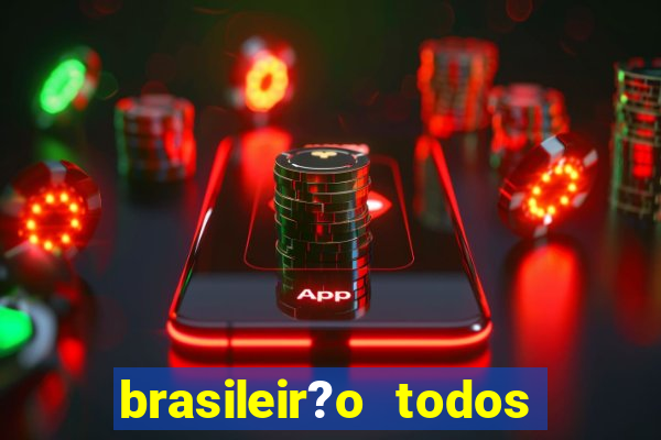 brasileir?o todos os jogos