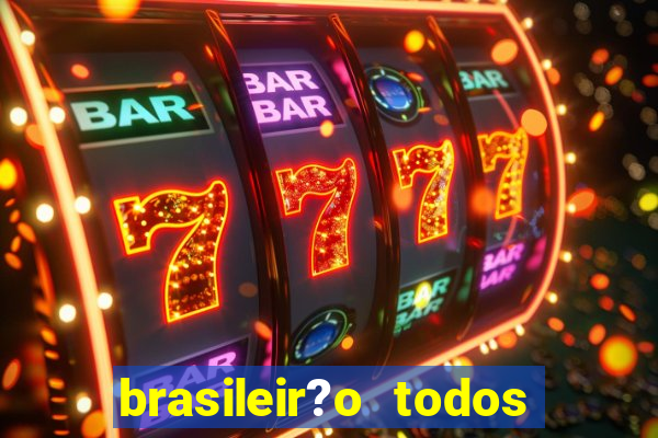 brasileir?o todos os jogos