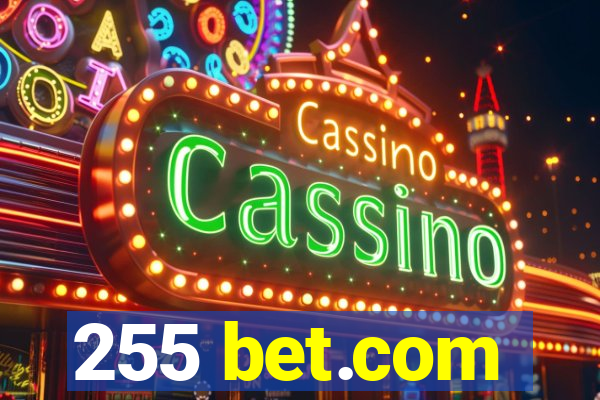 255 bet.com